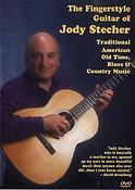 The Fingerstyle Guitar Of Jody Stecher