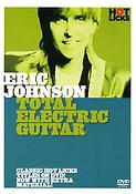 Hot Licks: Eric Johnson - Total Electric Guitar