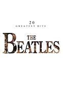 The Beatles: 20 Greatest Hits (Piano/Vocal Edition)