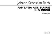 Bach: Fantasia & Fugue In G Minor For Organ