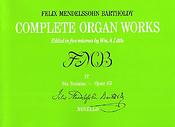 Felix Mendelssohn: Complete Organ Works Volume IV