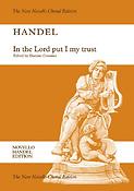 Handel: In The Lord Put I My Trust HWV 247 (SATB)