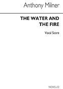 Anthony Milner: Water And The Fire