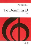 Henry Purcell: Te Deum In D (Latin)