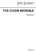 John Joubert: Choir Invisible