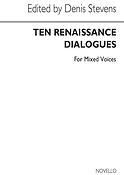 Bernard Stevens: Ten Renaissance Dialogues