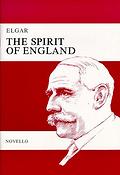 Edward Elgar: The Spirt Of England Op.80