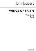 John Joubert: Wings Of Faith (Vocal score)