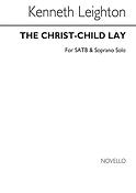 Kenneth Leighton: The Christ Child Lay
