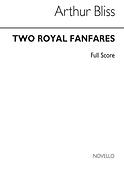Arthur Bliss: Two Royal Fanfares (Full score)