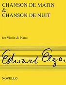 Edward Elgar: Chanson De Matin And Chanson De Nuit for Violin And Piano