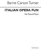 Italian Opera Fun for Flute