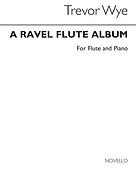 A Ravel Album for Flute And Piano