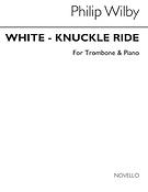 White-Knuckle Ride (Trombone/Piano)