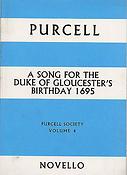 Purcell Society Volume 4(Song For The Duke Of Gloucester's Birthday 1695 (Full Score))