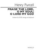 Praise the Lord, O my soul- O Lord my God