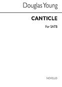 Canticle fuer SATB Chorus