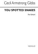 You Spotted Snakes