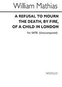Refusal To Mourn The Death for SATB Chorus
