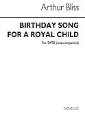 Birthday Song For A Royal Child for SATB Chorus