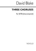 Three Choruses Poems SATB Chorus