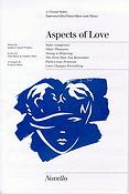 Andrew Lloyd Webber: Aspects Of Love (Choral Suite)