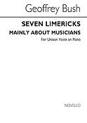 Seven Limericks Mainly about Musicians