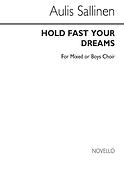 Hold Fast Your Dreams