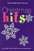 The Novello Youth Chorals: Christmas Hits (SATB)