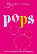 The Novello Youth Chorals: Pops (SATB)