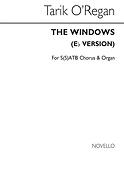 Tarik O'Regan: The Windows (in E Flat) S(S)ATB