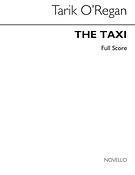 Tarik O'Regan: The Taxi (Full)