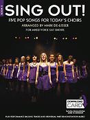 Sing Out! 5 Pop Songs For Today?s Choirs ? Book 2