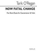 Now Fatal Change