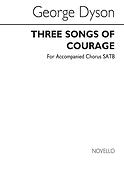 Three Songs Of Courage (SATB/Piano)