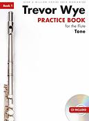 Trevor Wye Practice Book for The Flute: Book 1 – Tone