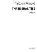 Malcolm Arnold: Three Shanties