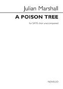 Julian Marshall: A Poison Tree (SATB)