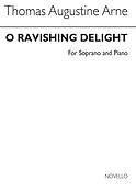 O Ravishing Delight (Soprano and Piano)