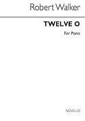Twelve-O for Piano