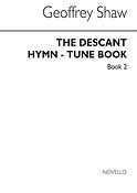 Descant Hymn Tunes Book 2 Piano