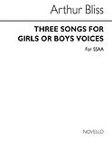 Three Songs fuer Girls Or Boys Voices
