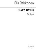 Pehkonen Play Byrd Score