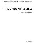 Bride Of Seville (Libretto)