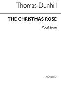 Christmas Rose - Cantata for Unison Chorus