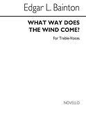 Bainton What Way Does The Wind Ss/Pf