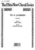 To A Lambkin for Unison Chorus