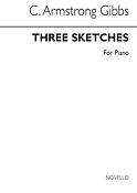 Armstrong Gibbs Three Sketches For Piano