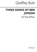 Three Songs Of Ben Jonson