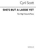 She's But A Lassie Yet-high Voice/Piano (Key-f)